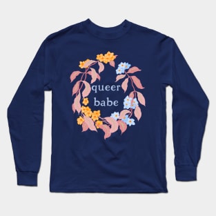 Queer Babe Long Sleeve T-Shirt